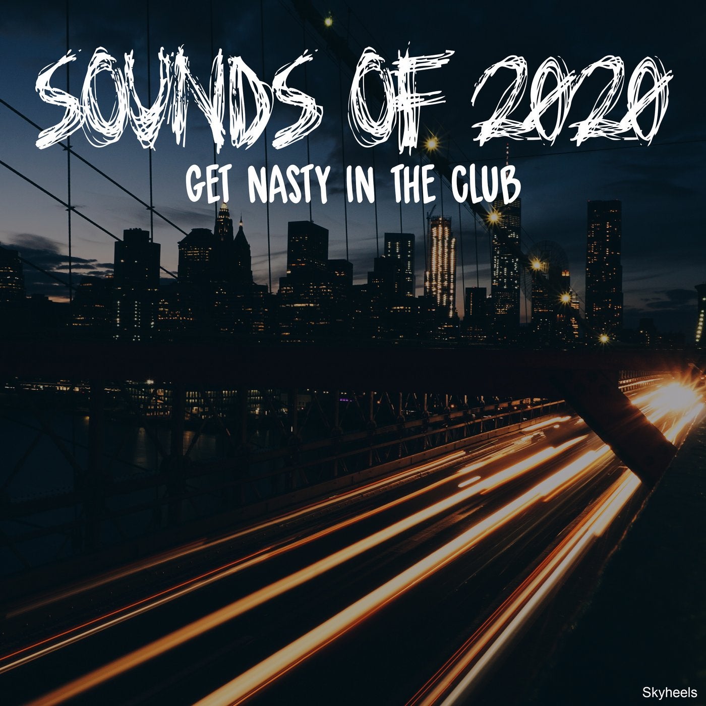 Sounds of 2020: Get Nasty in the Club