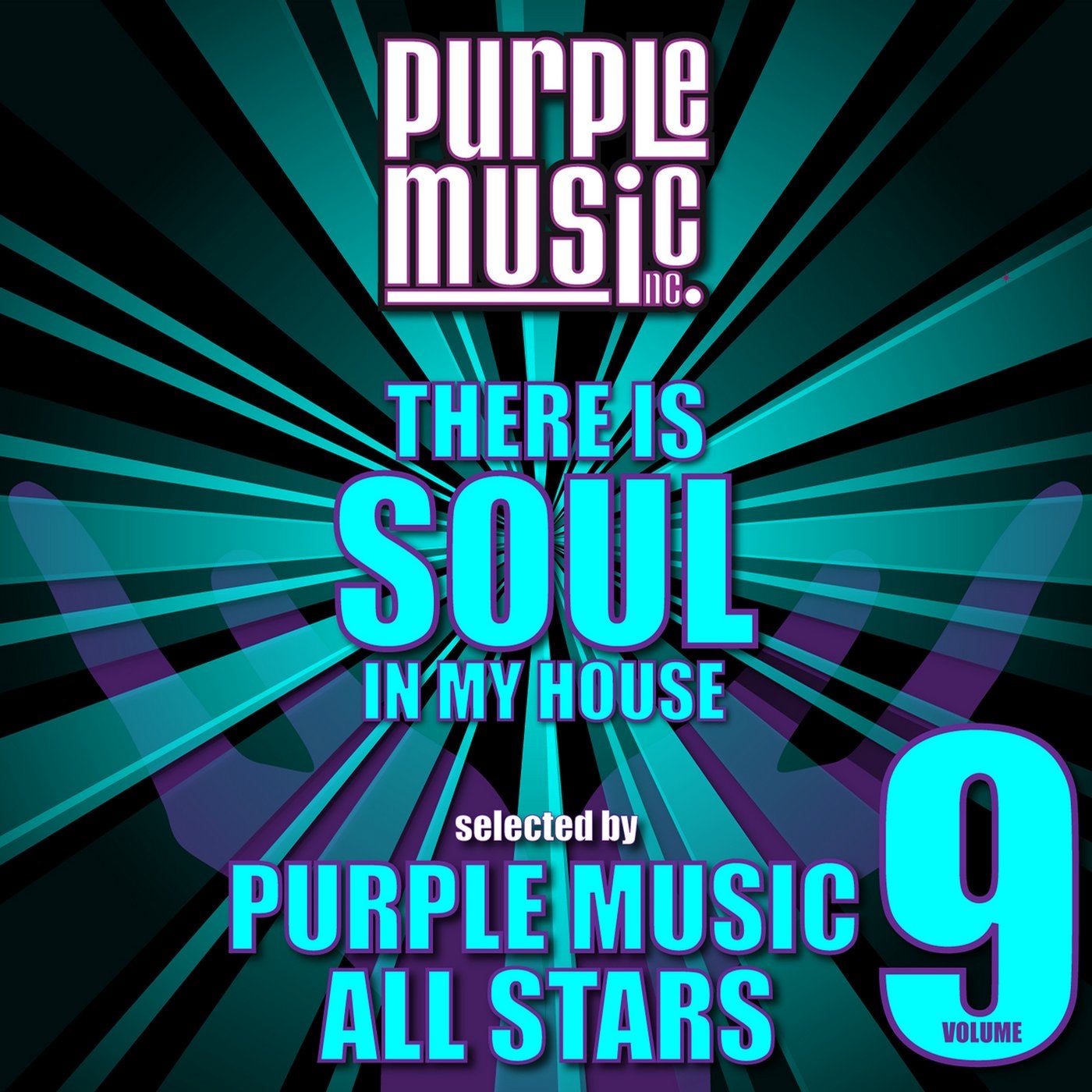 There Is Soul in My House - Purple Music All Stars, Vol. 9