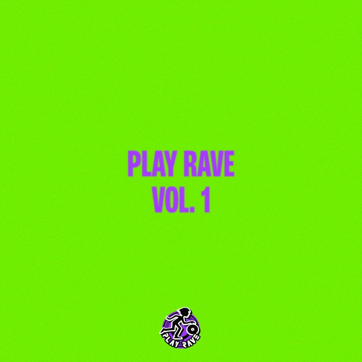 Play Rave Vol. 1