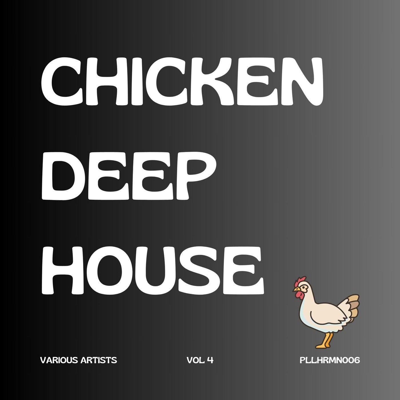 Chicken Deep House 2025 Vol. 4