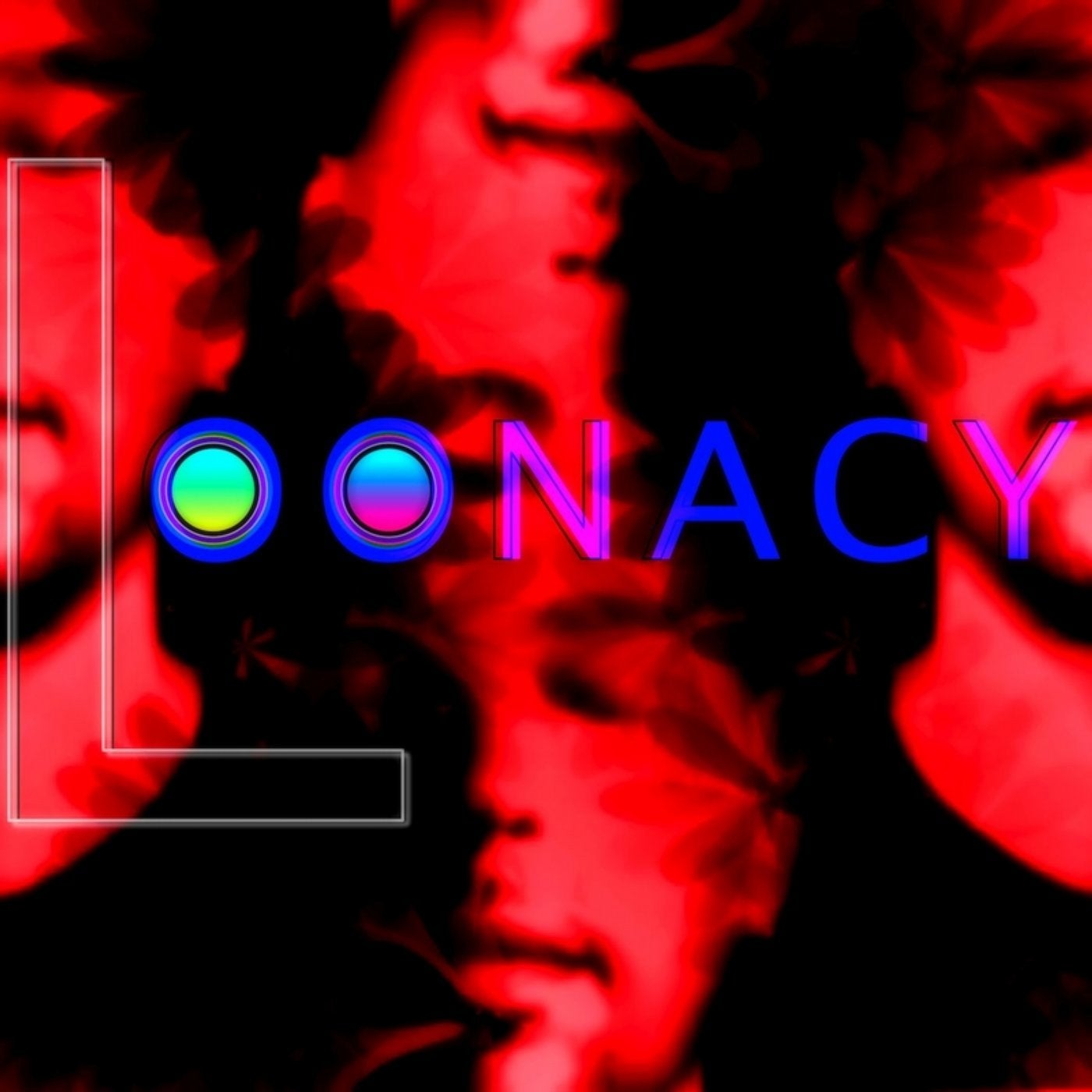 Loonacy