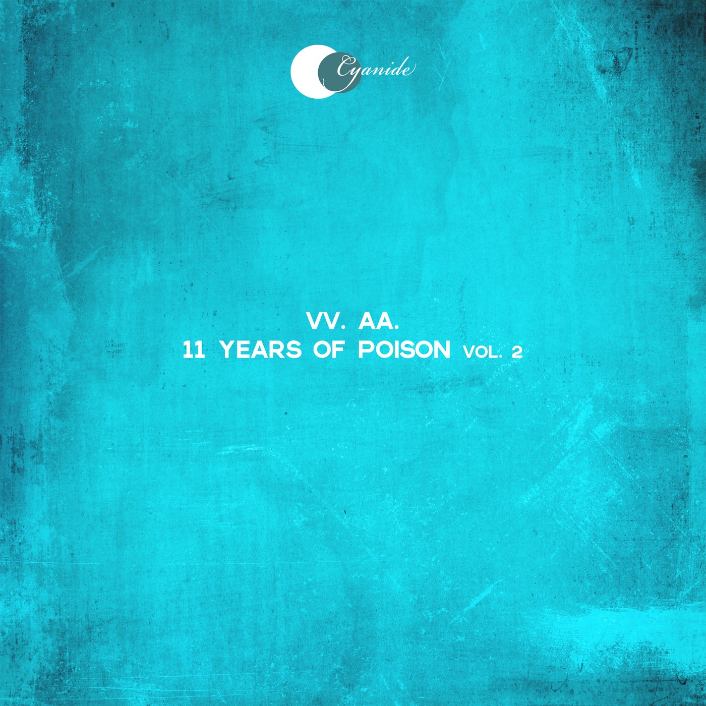 11 Years of Poison, Vol. 2