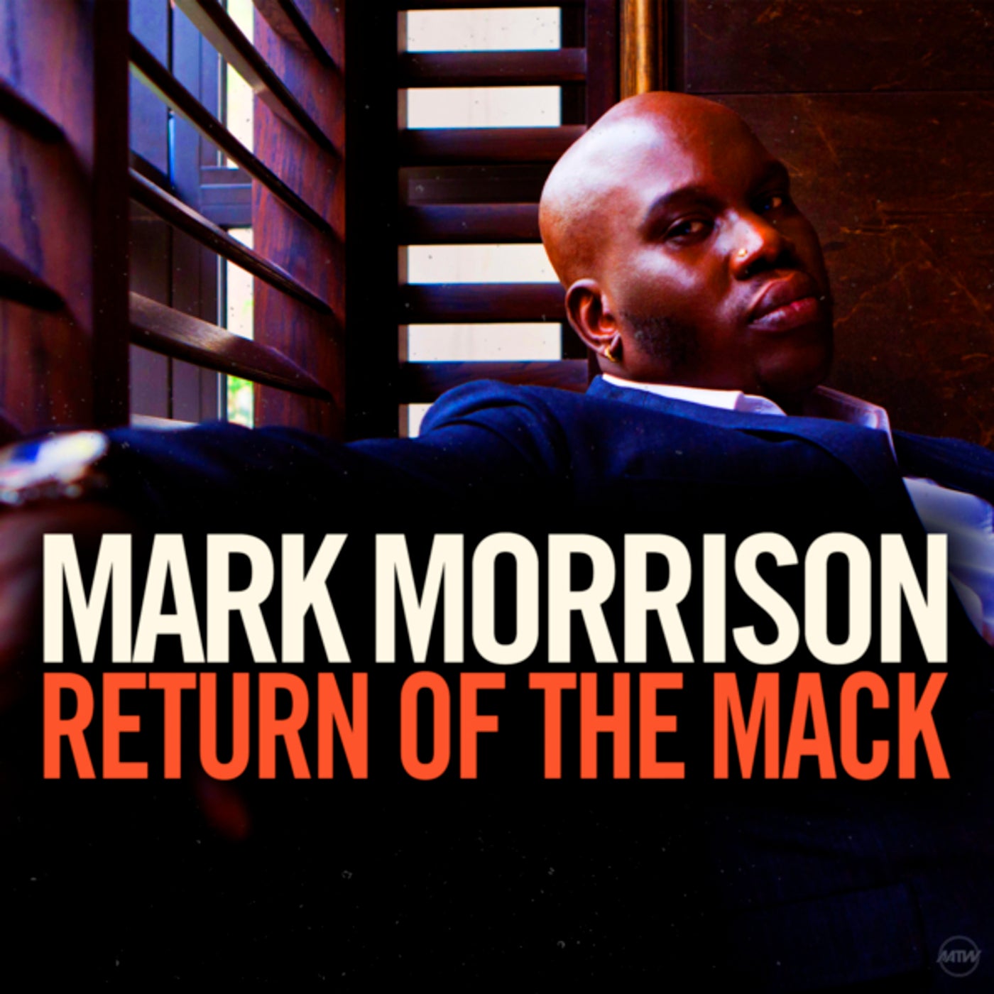 Mark Morrison - Return Of The Mack