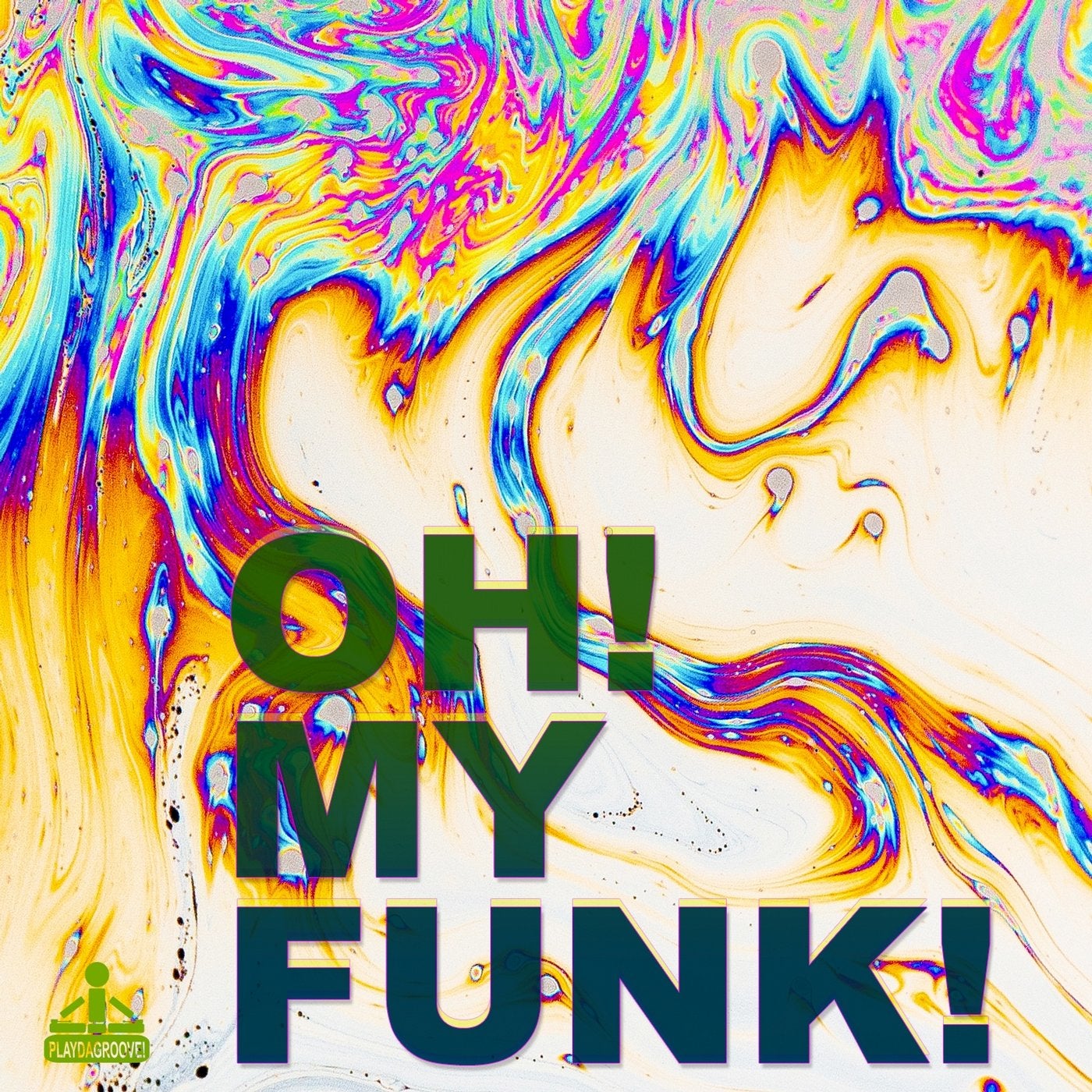 Oh! My Funk!