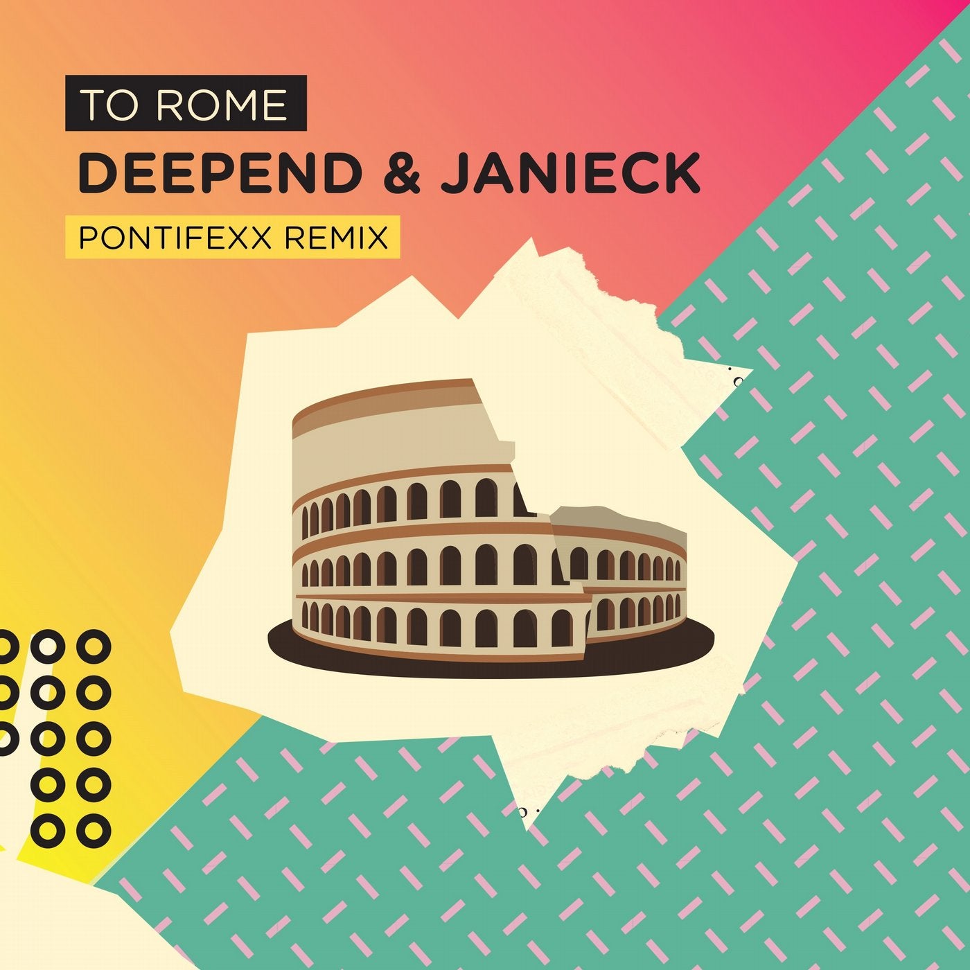To Rome (Pontifexx Extended Remix)