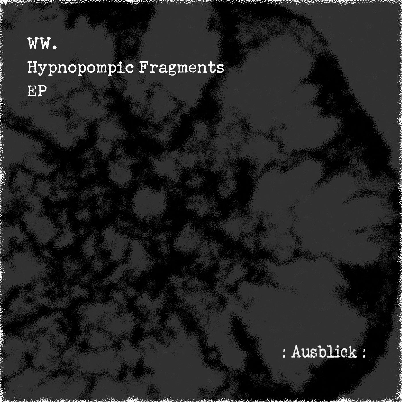Hypnopompic Fragments