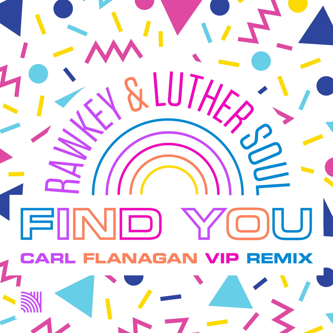 Find You (Carl Flanagan VIP Remix)