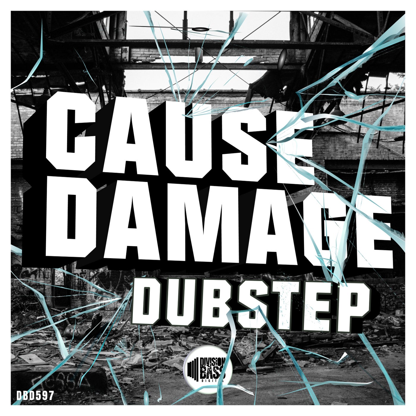 Cause Damage Dubstep