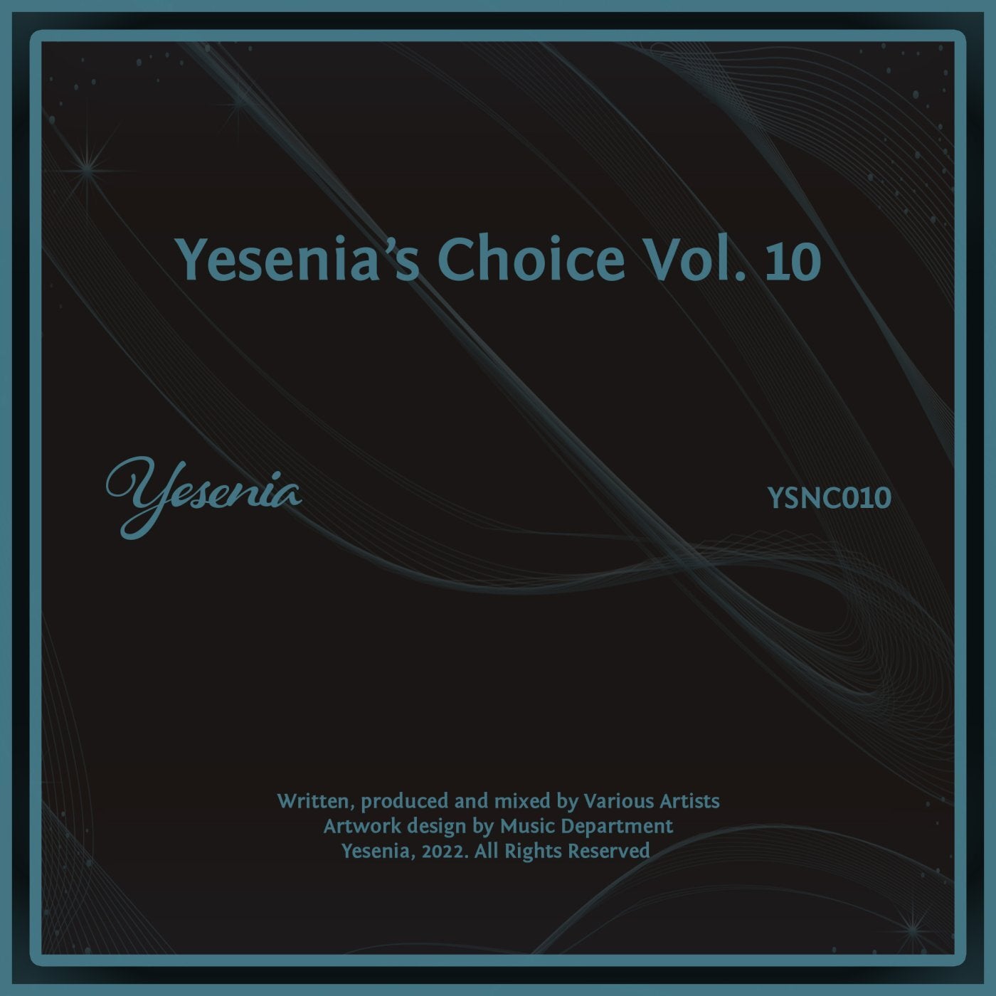 VA – Yesenia’s Choice, Vol. 10 YSNC010 VA – Yesenia’s Choice, Vol. 10 YSNC010