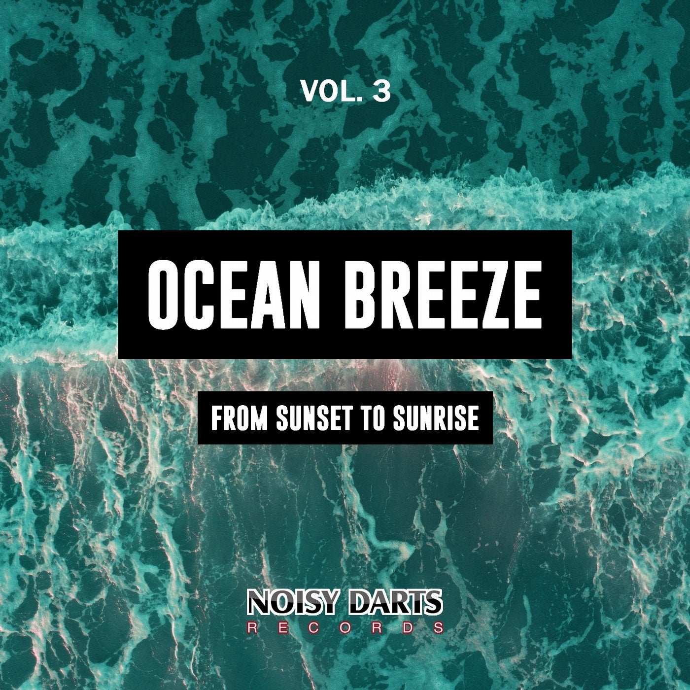 Ocean Breeze, Vol. 3 (From Sunset To Sunrise)