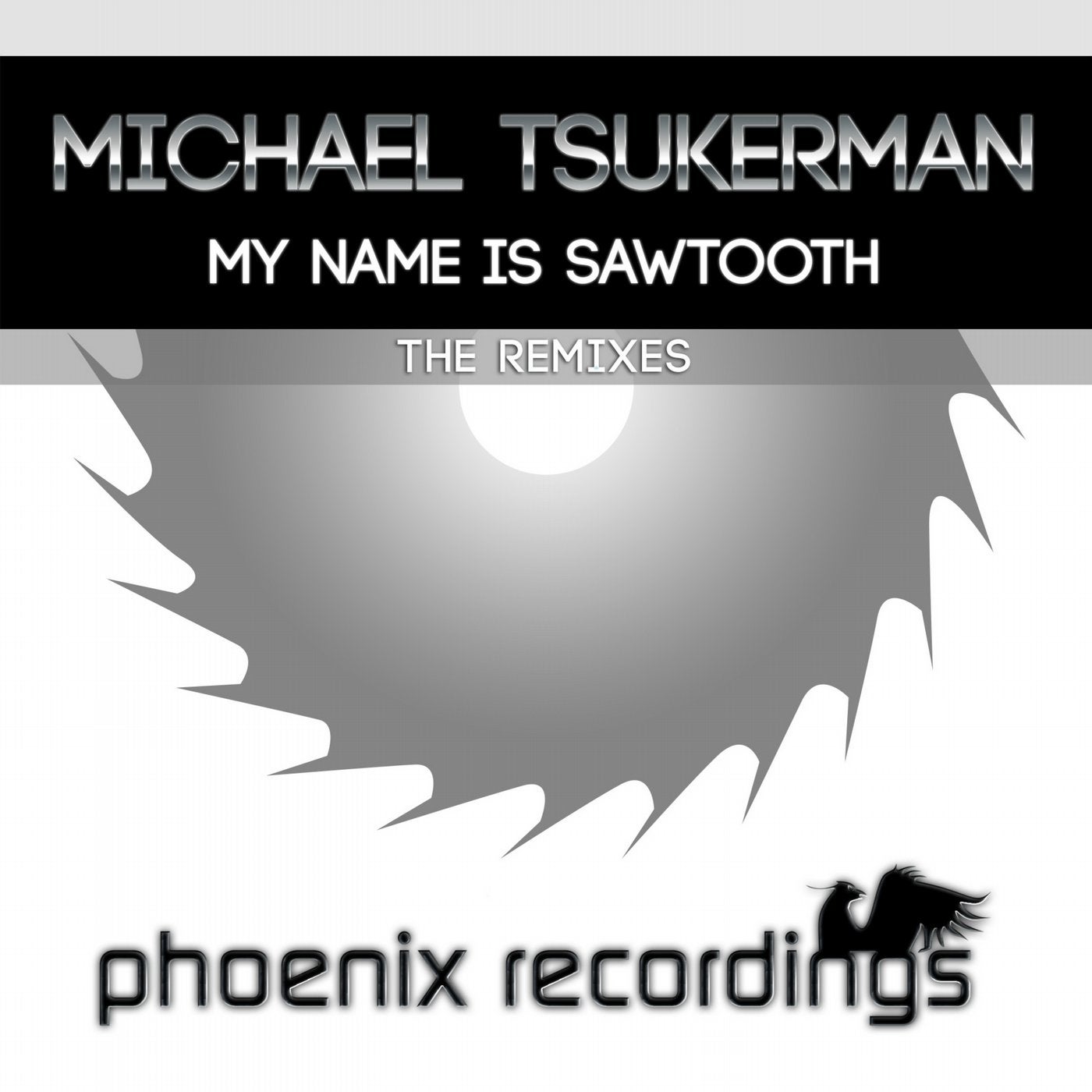 My Name Is Sawtooth (The Remixes)
