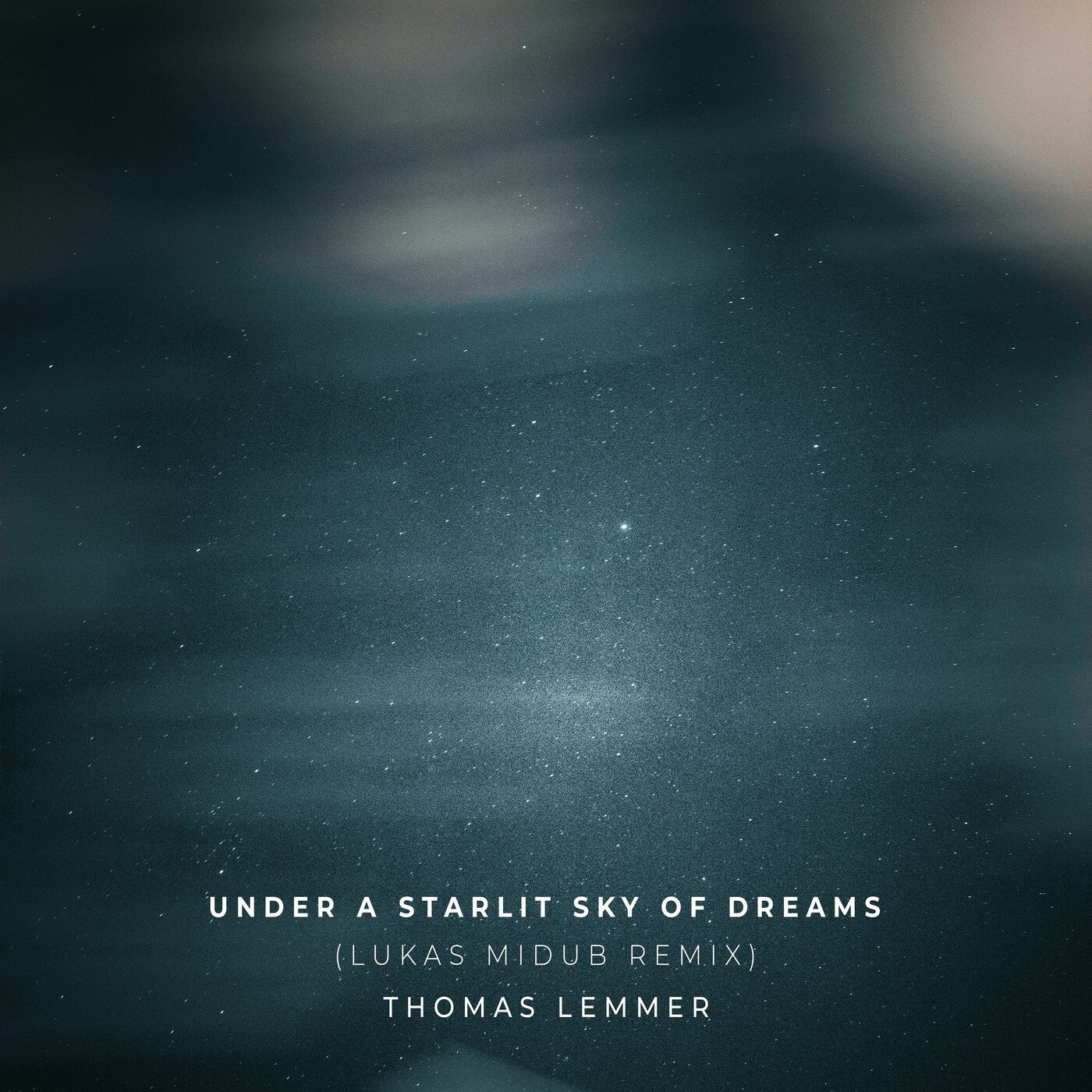 Under a Starlit Sky of Dreams (Lukas Midub Remix)