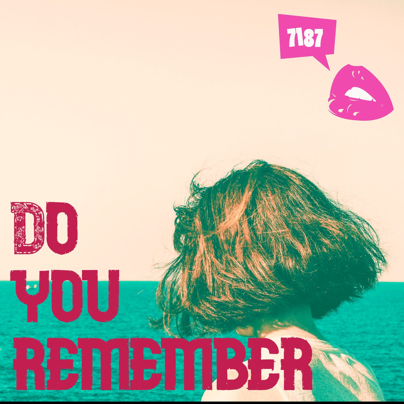 Do You Remember