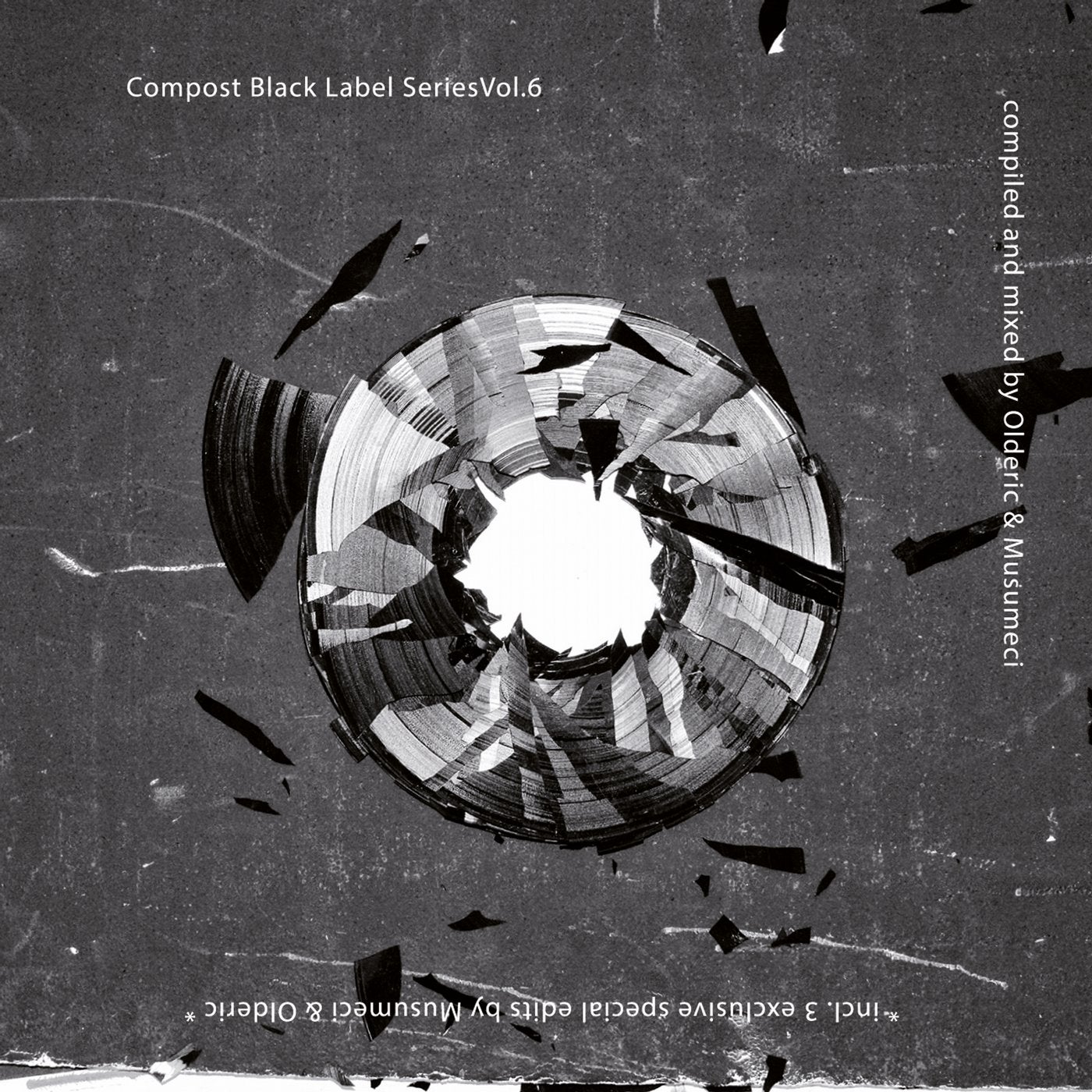 Compost Black Label Series Vol. 6 - Compiled & Mixed By Olderic & Musumeci