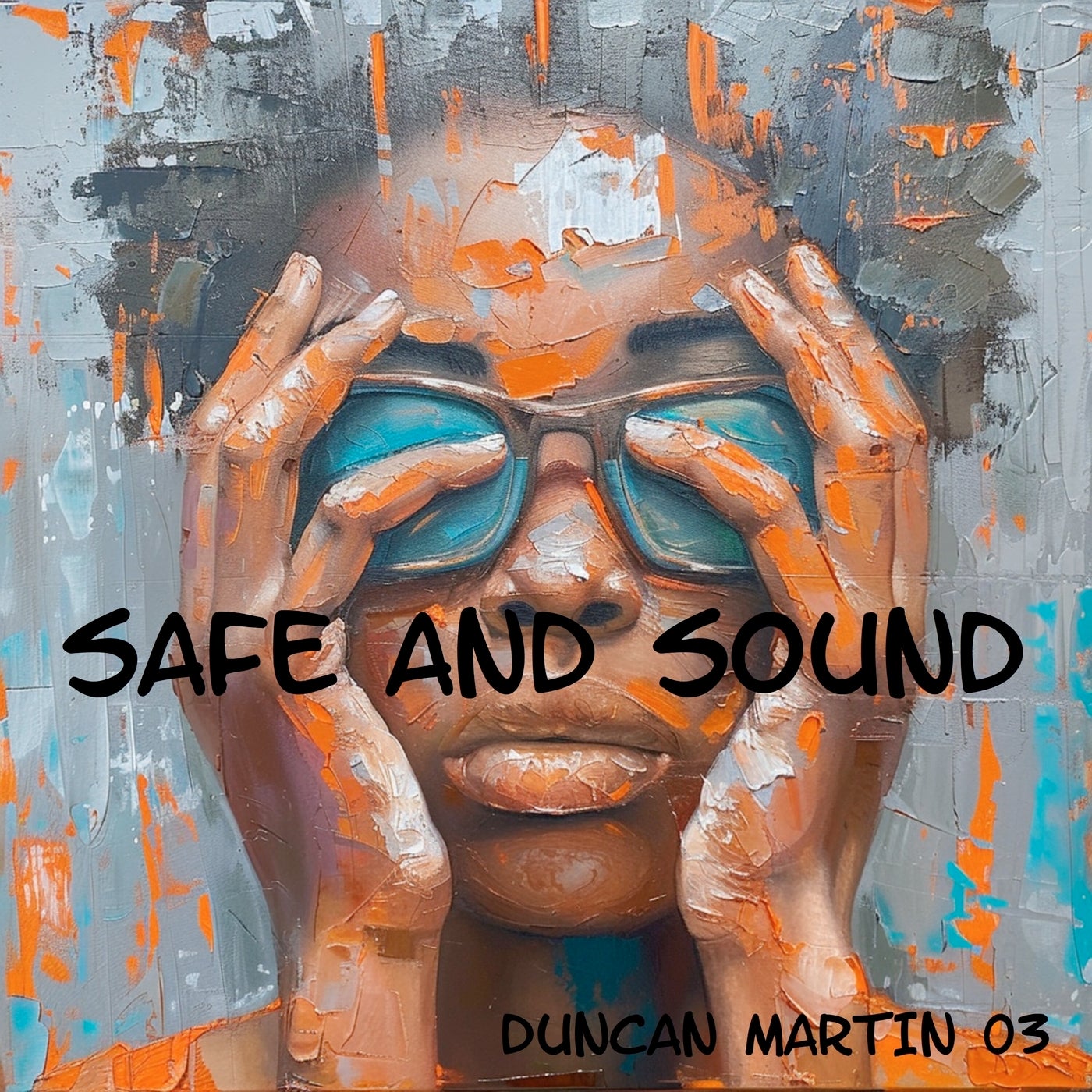 Safe and Sound