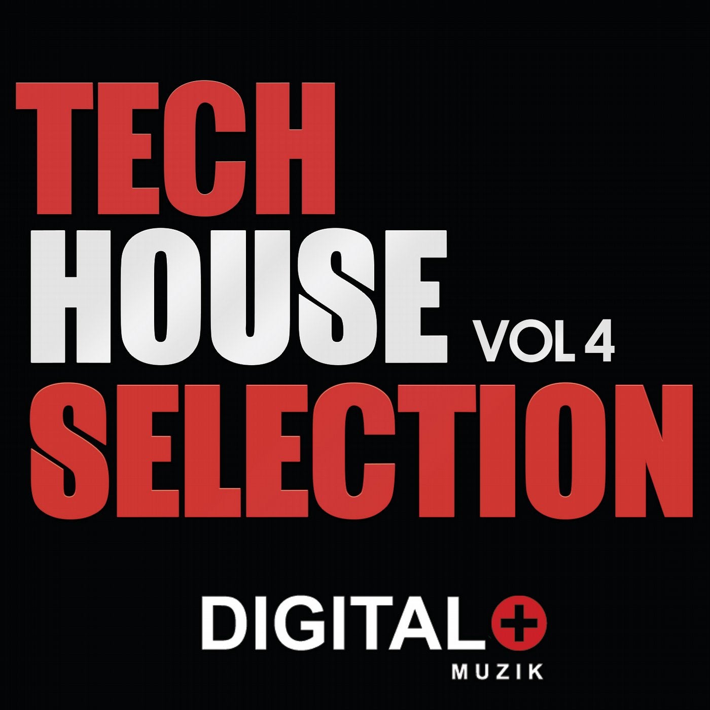 Tech House Selection Vol 4