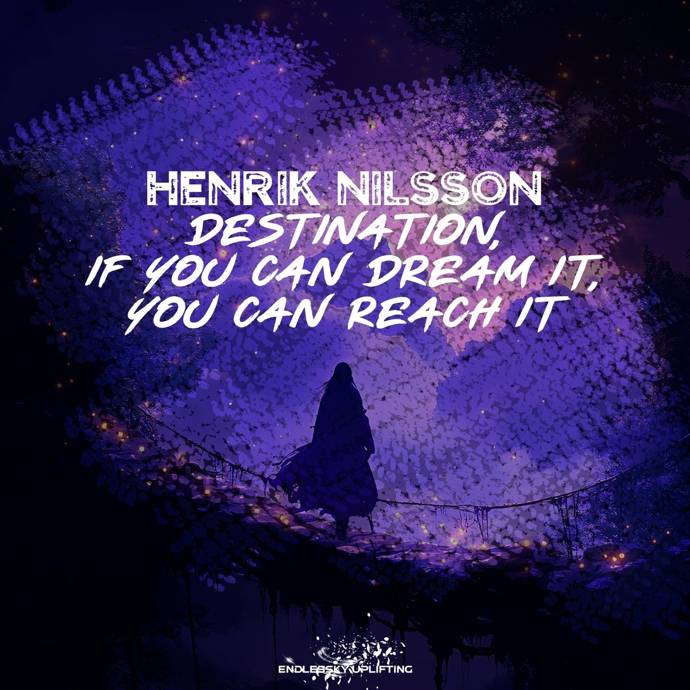 Destination, If You Can Dream It, You Can Reach It