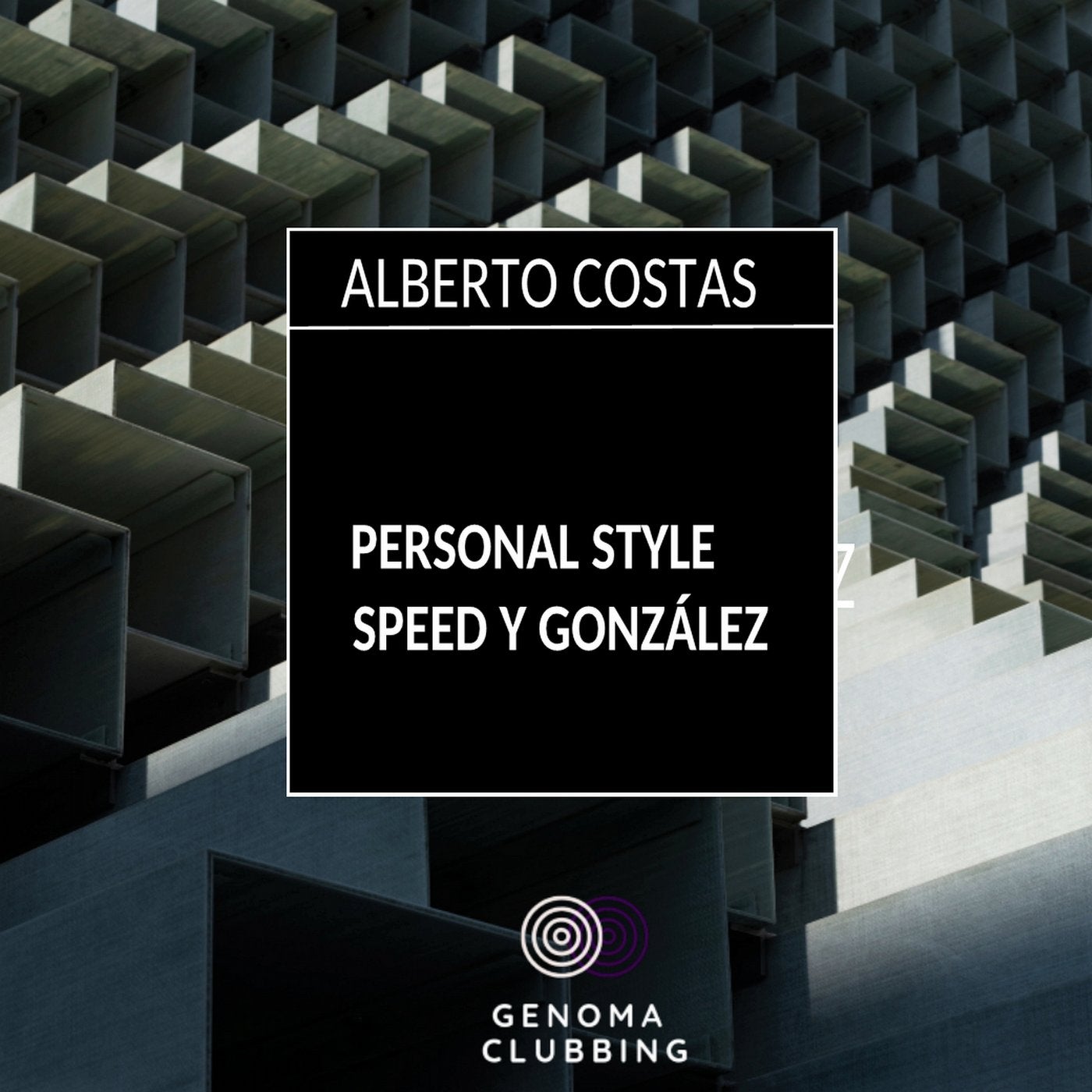 Personal Style / Speed y González