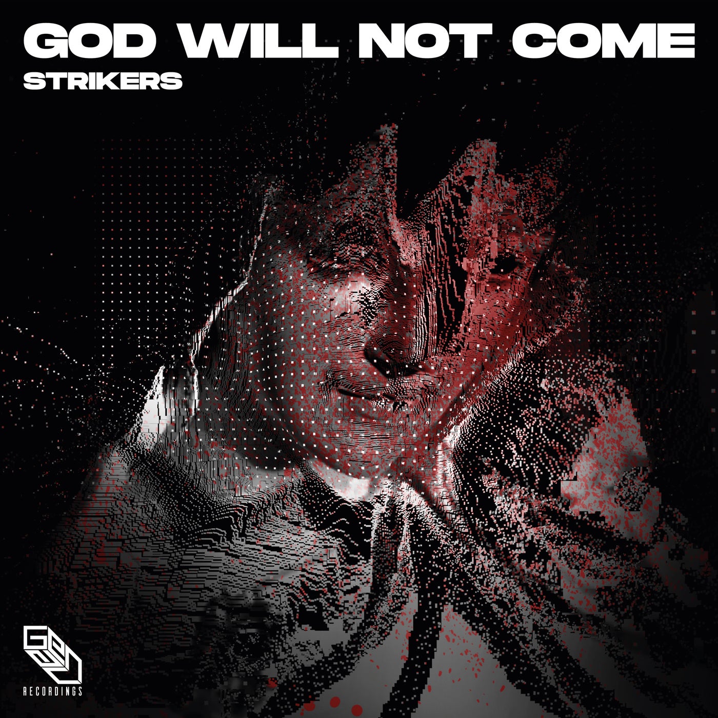 God Will Not Come