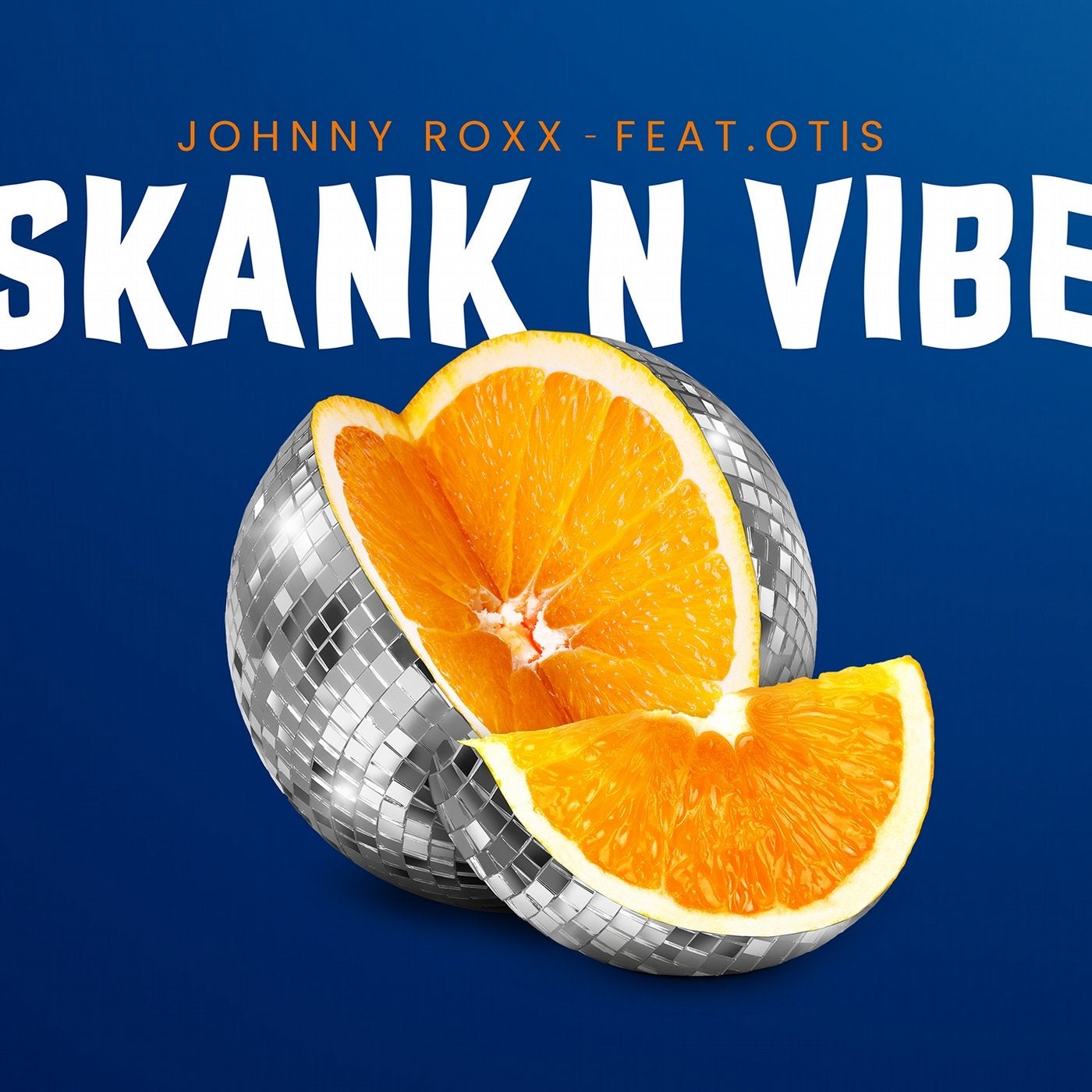Skank N Vibe (feat. Otis)