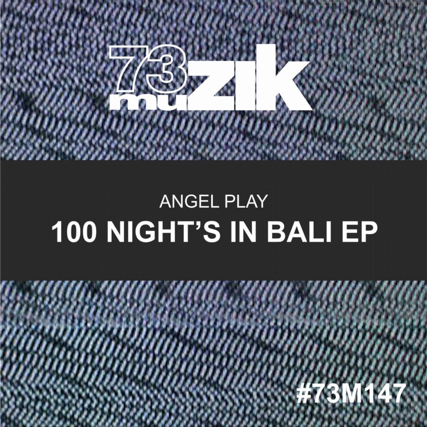 100 Night's In Bali EP