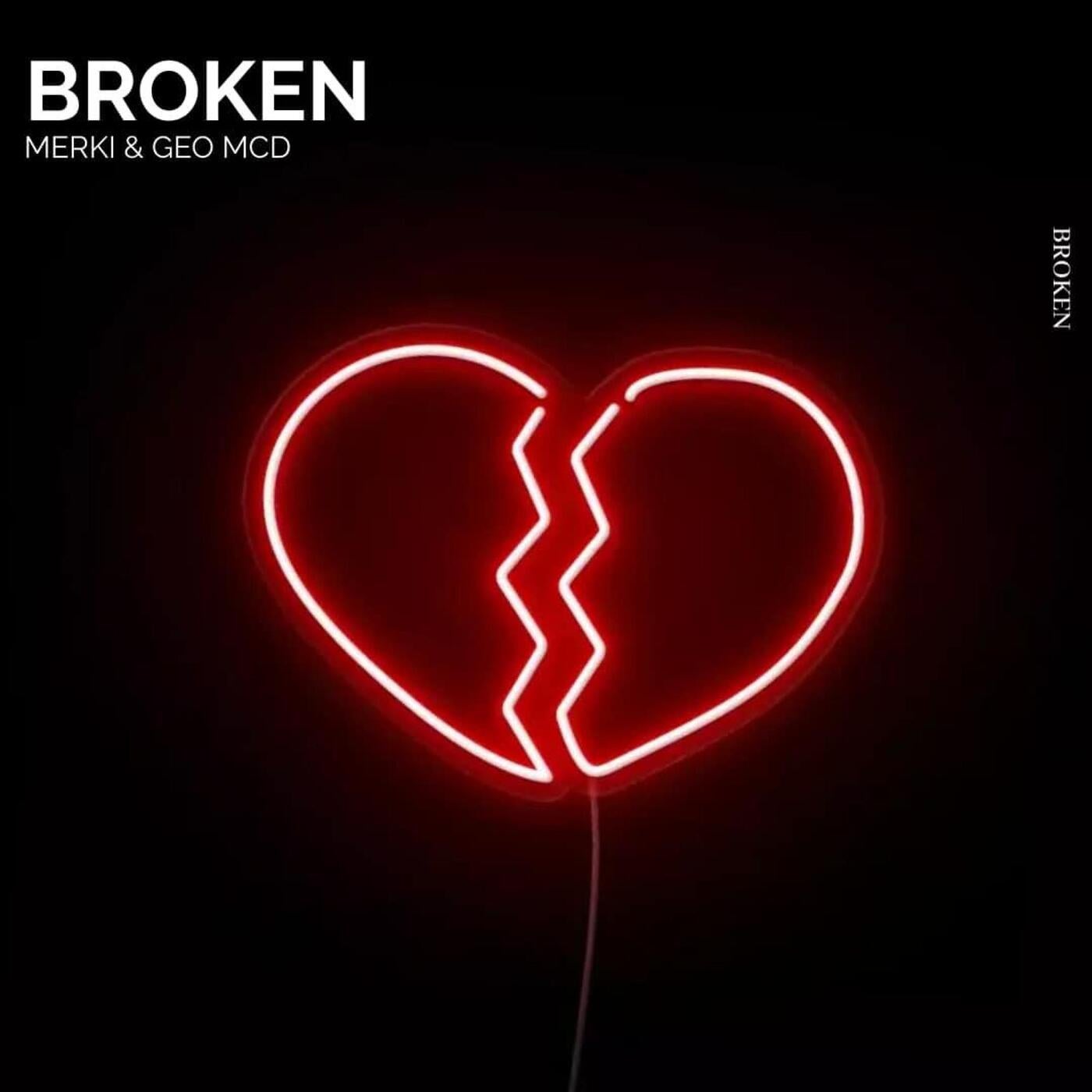 Broken (feat. Geo McD) [Radio Edit]