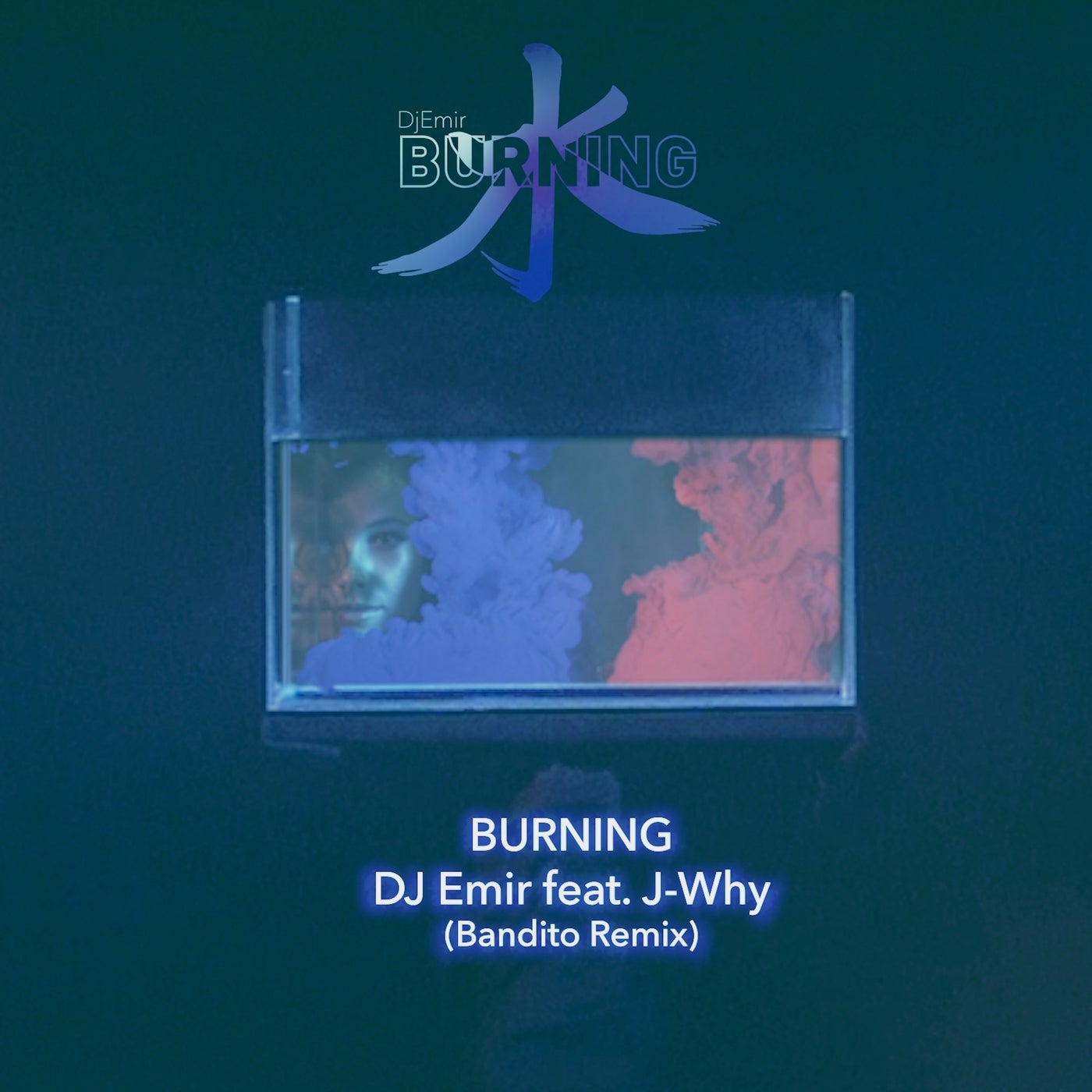 Burning (Bandito Remix)