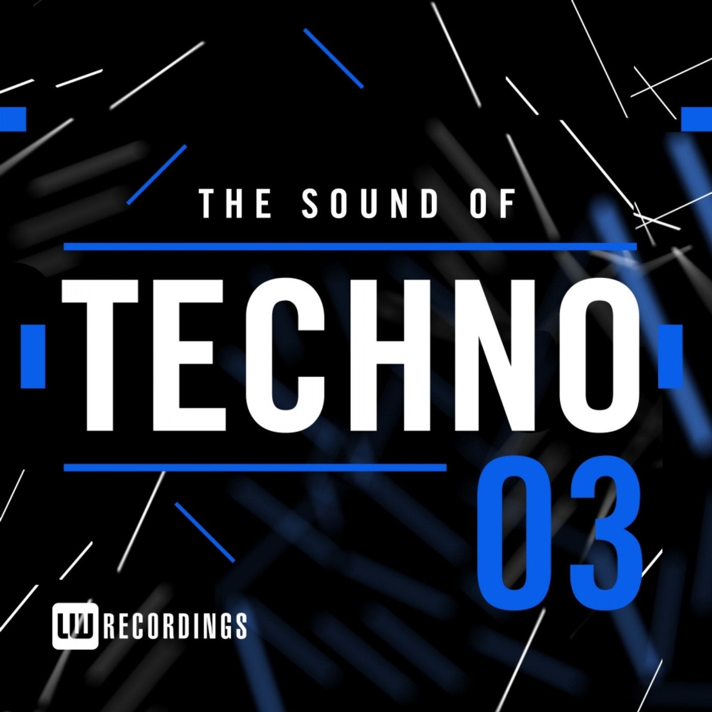 The Sound Of: Techno, Vol. 03