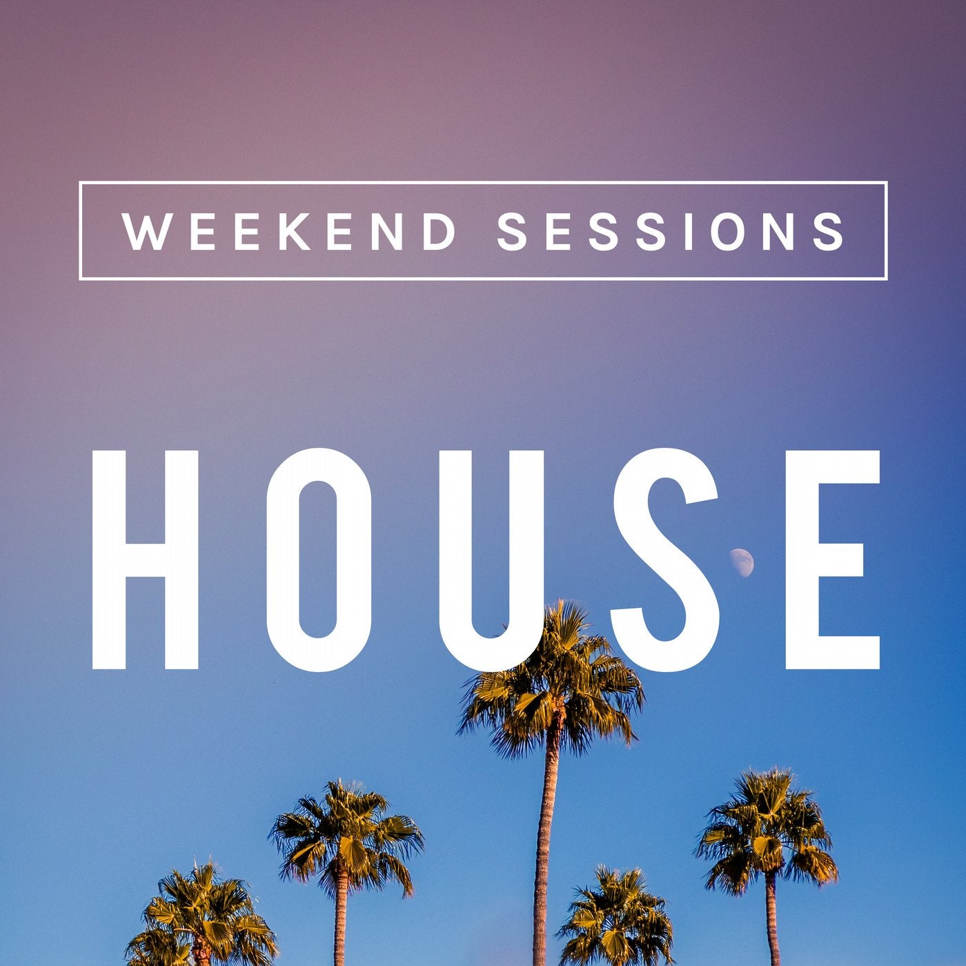 Weekend Sessions // House