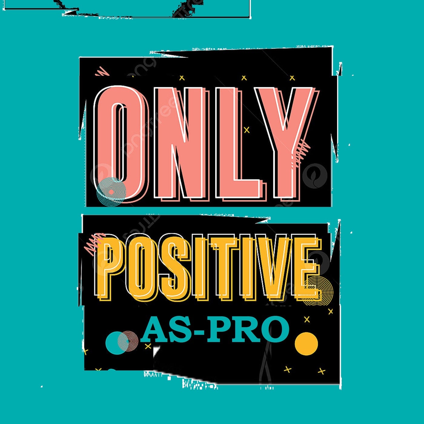 Only Positive