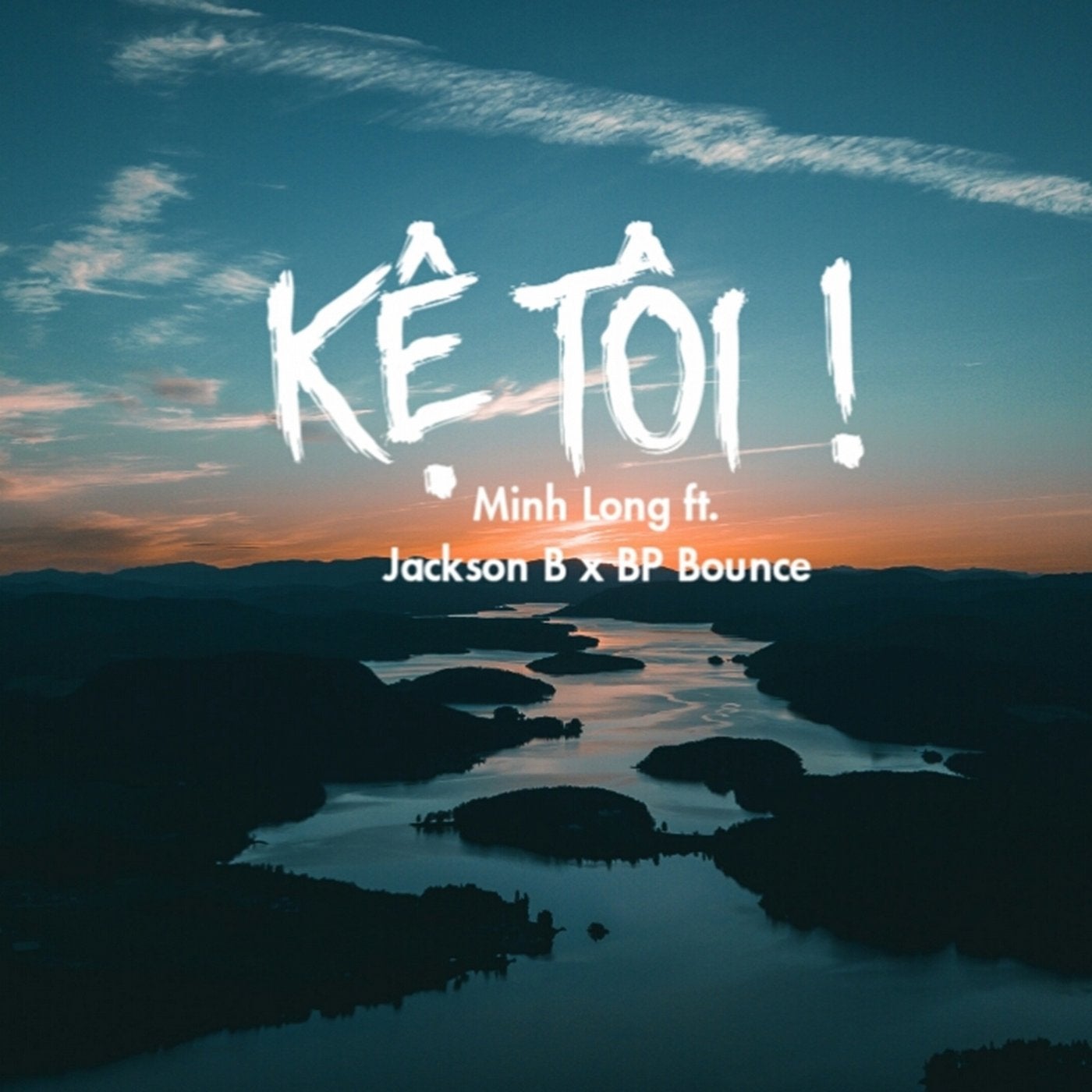 Ke Toi (feat. Minh Long)