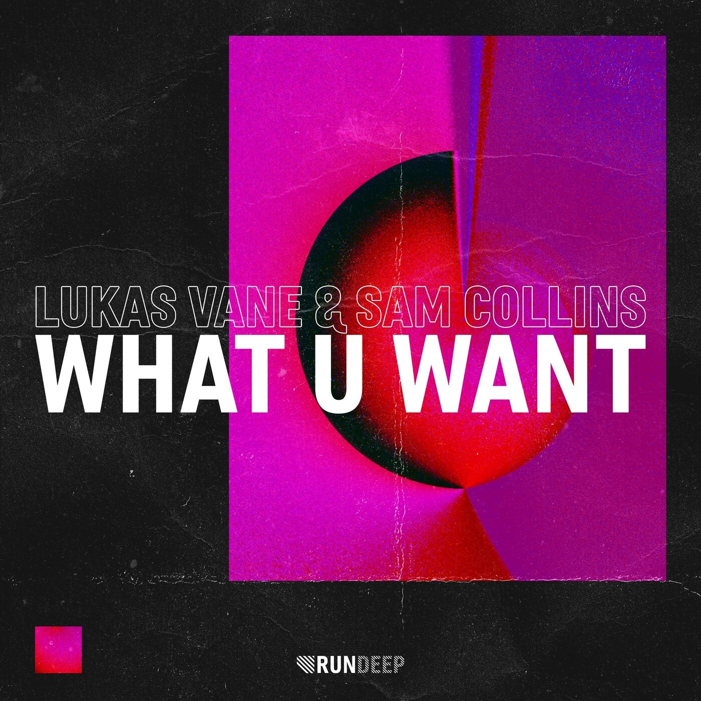What U Want