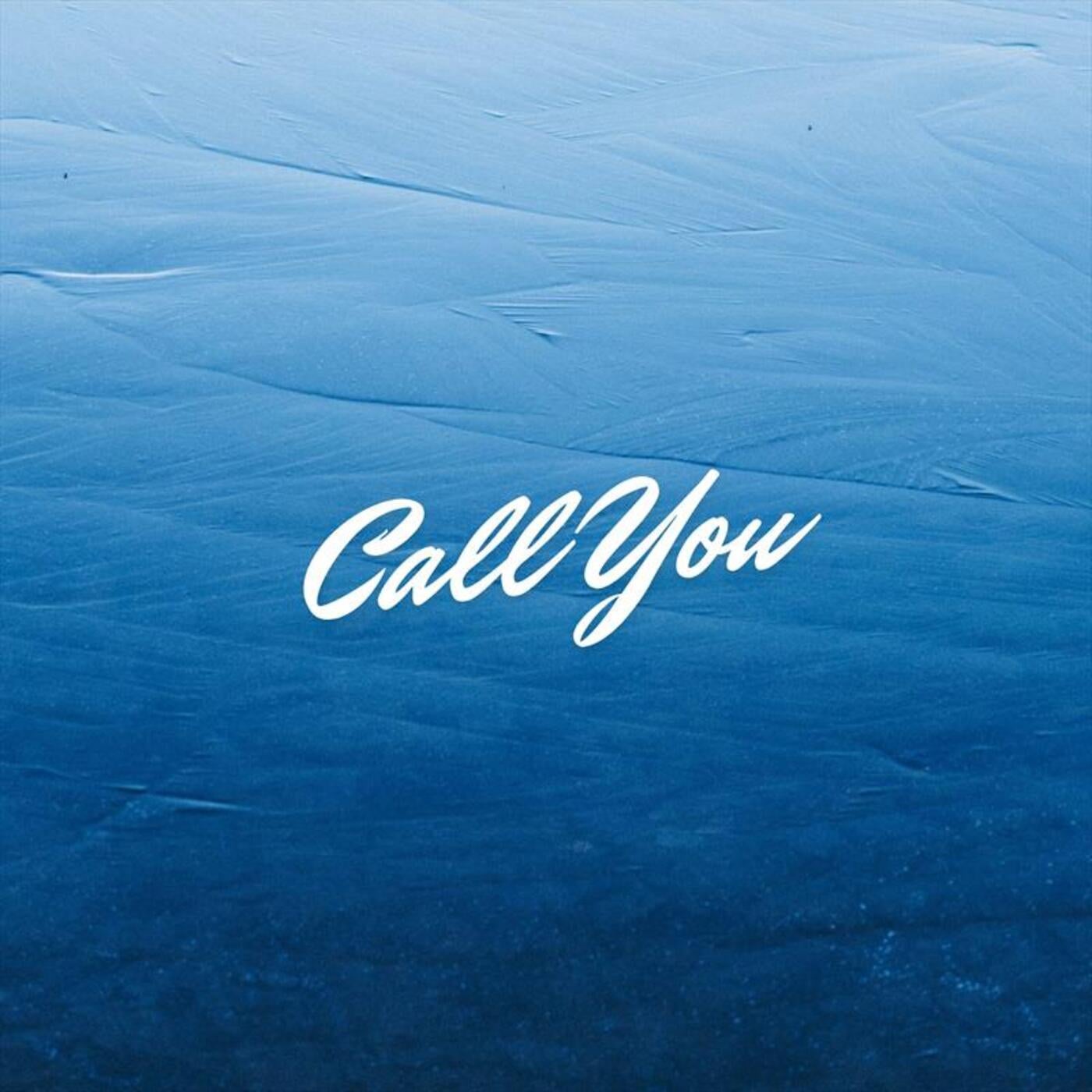 Call You