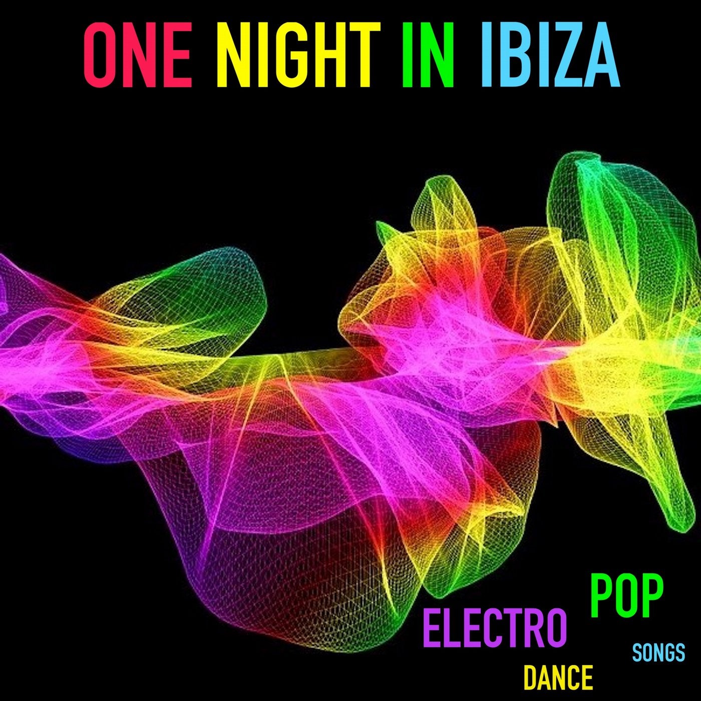 One Night In Ibiza (Electro Dance Pop Songs)