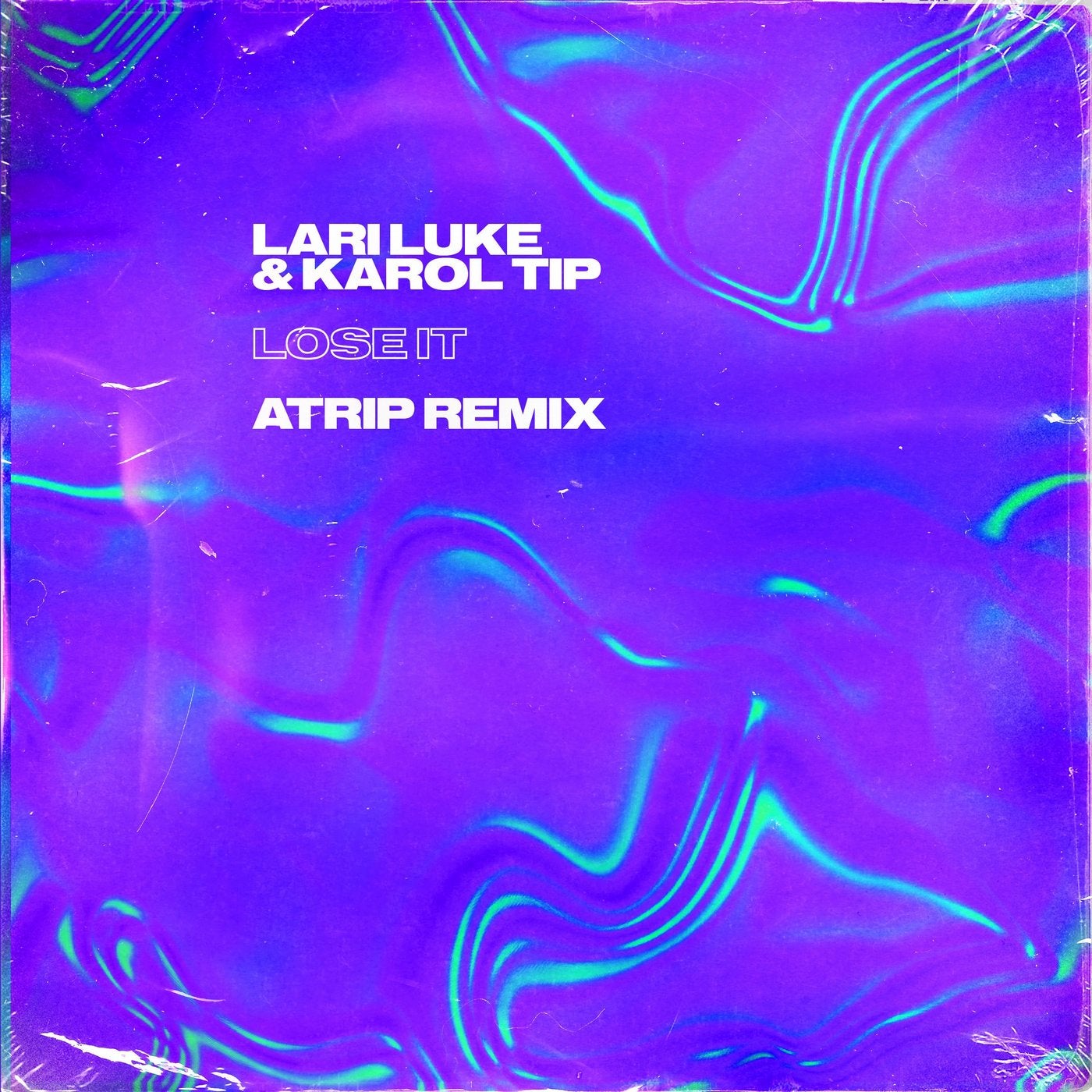 Lose It (ATRIP Remix)
