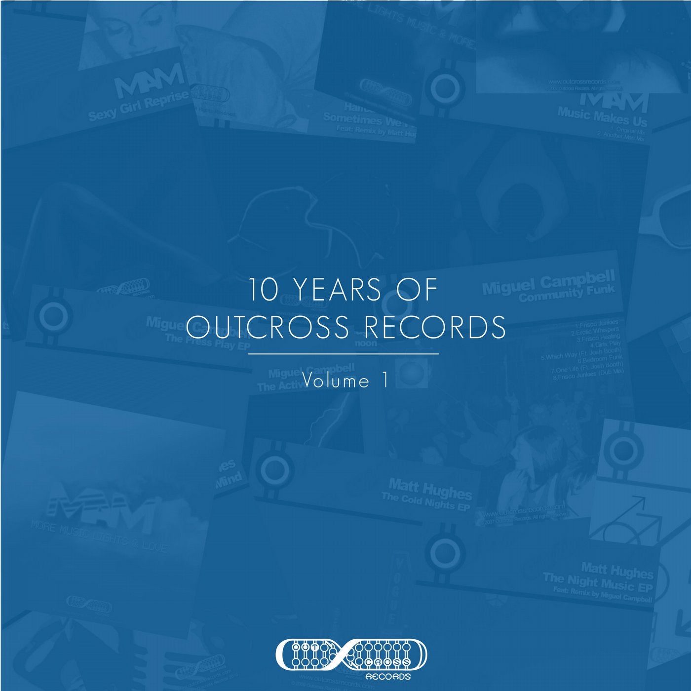 10 Years Of Outcross Records Vol.1