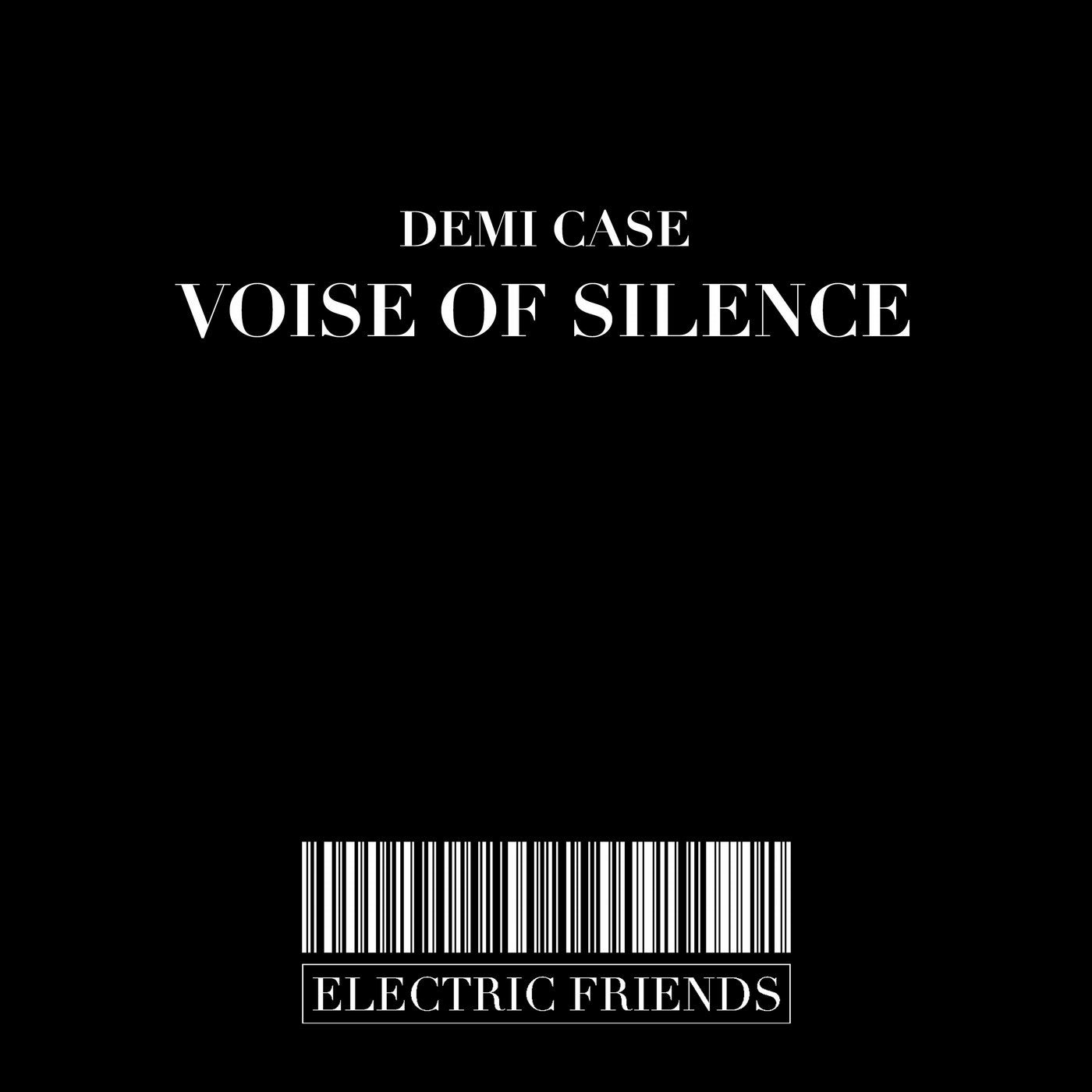 Voise Of Silence