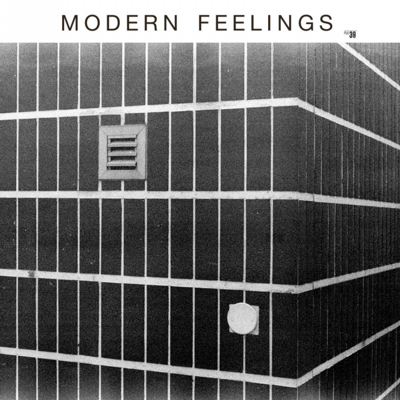 Modern Feelings