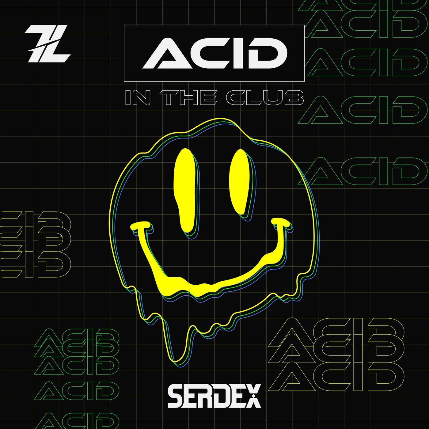 Acid in the club