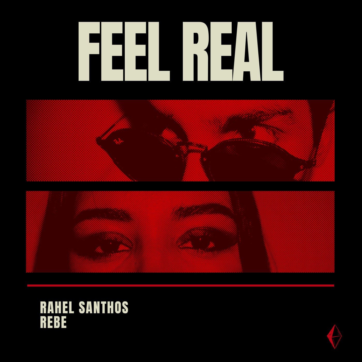 FEEL REAL