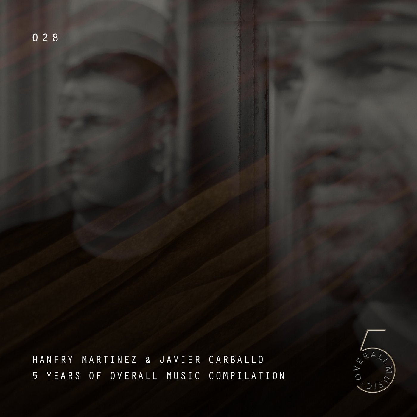 HANFRY MARTINEZ & JAVIER CARBALLO PRESENTS 5 YEARS OF OVERALL MUSIC