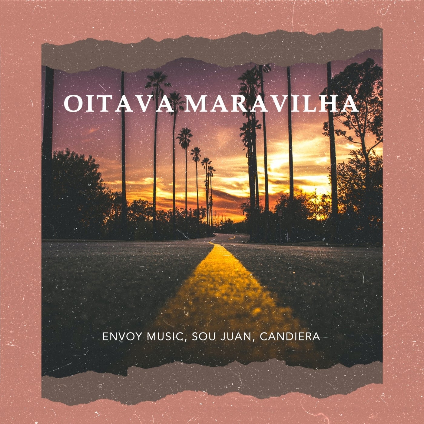 Oitava Maravilha (Extended)