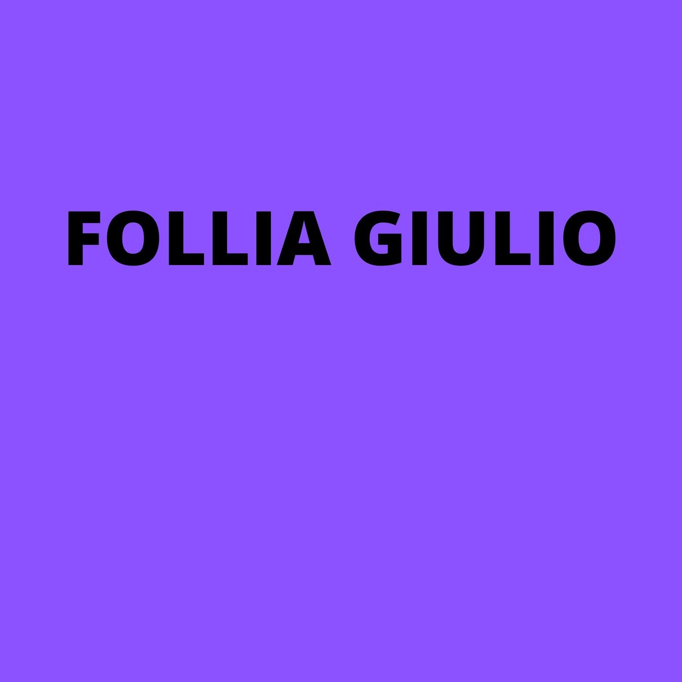 FOLLIA GIULIO