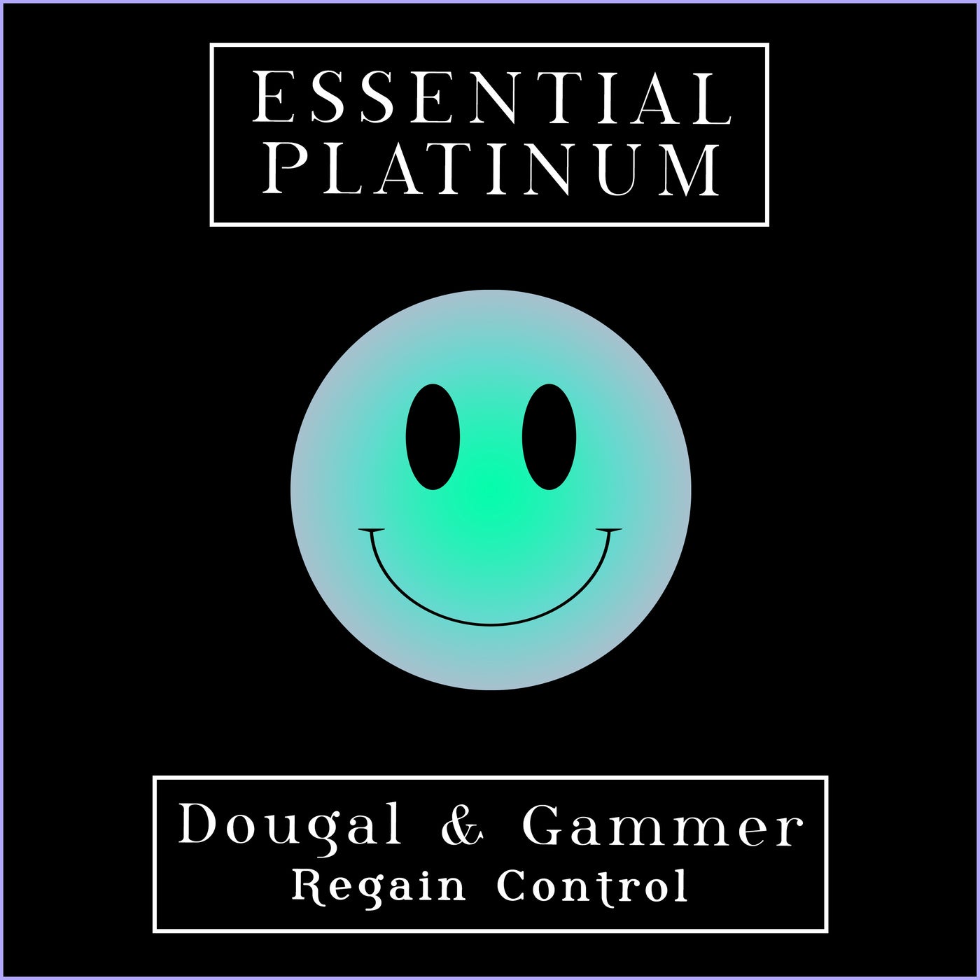 Regain Control - Dougal & Gammer Remix