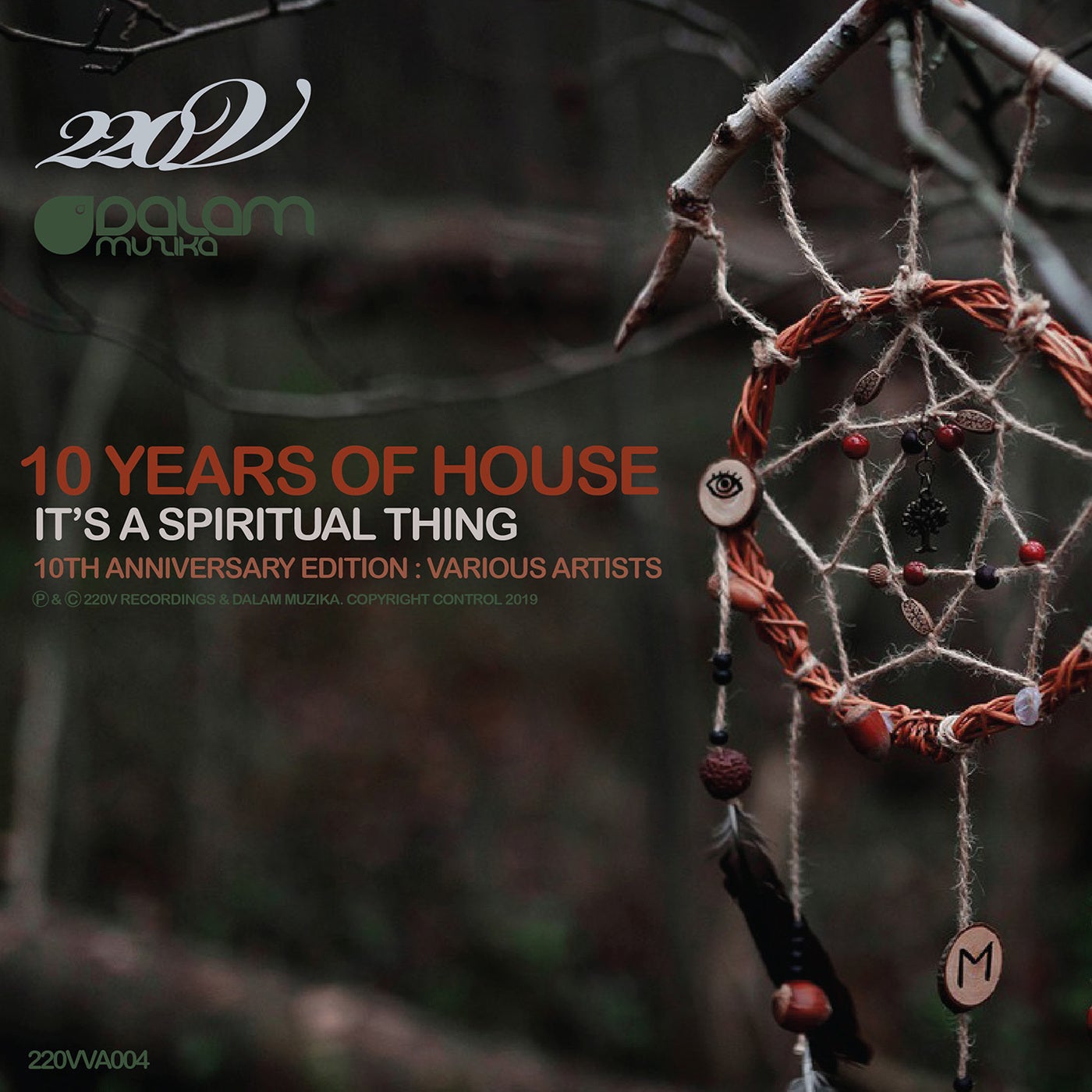 10 Years of House: It's a Spiritual Thing