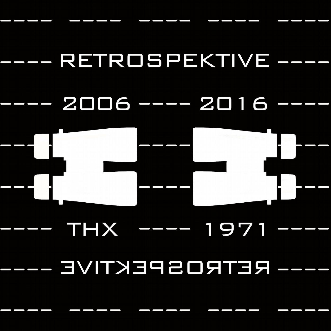 Retrospektive 2006 - 2016