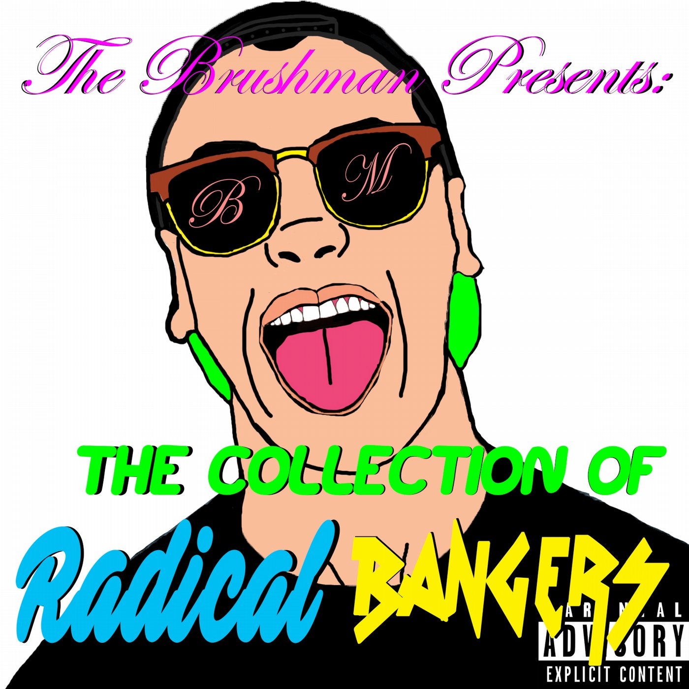 The Collection Of Radical Bangers
