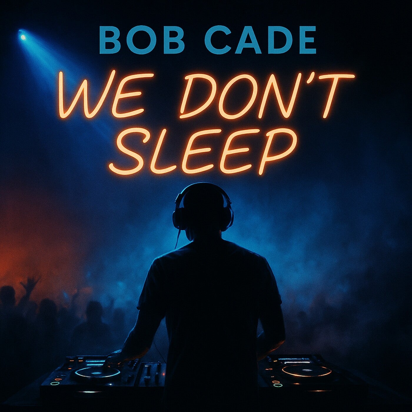We Don't Sleep