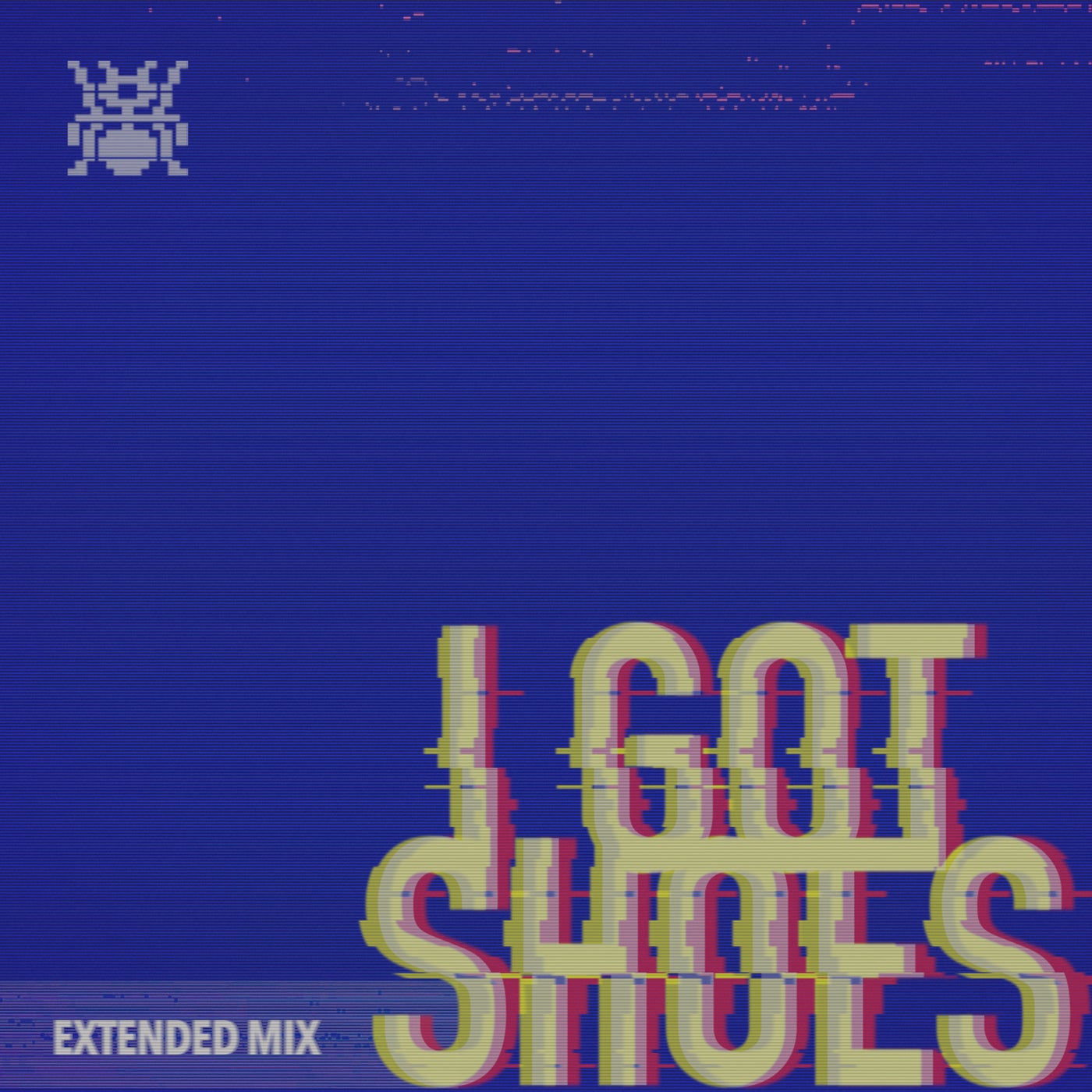 I Got Shoes (Extended Mix)