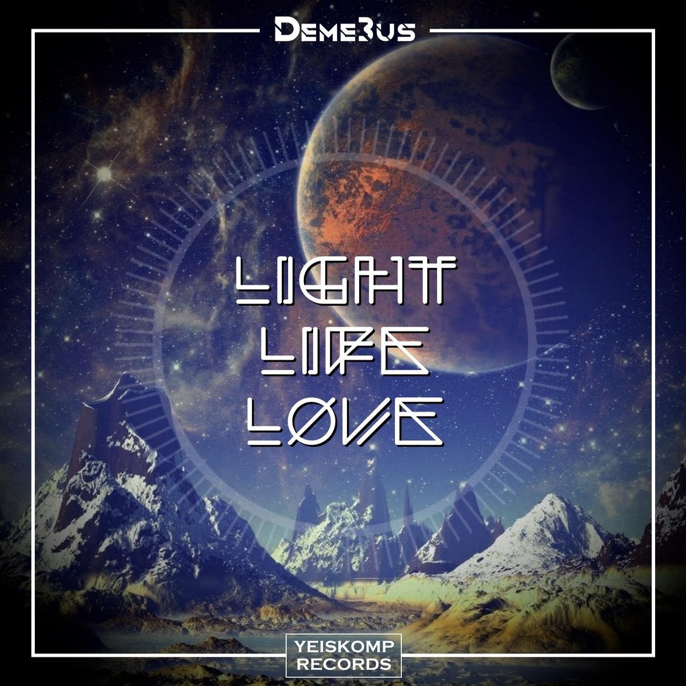 Light. Life. Love